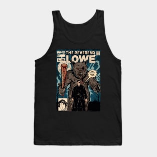 The reverend Lowe Tank Top